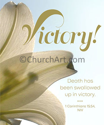 Easter lily photo featuring the words Victory over death caption