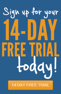 Sign up for your 14 Day Free Trial Today!