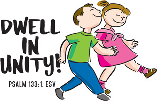 Bible Clip-Art for Kids with boy and girl walking and DWELL IN UNITY caption