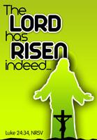 Easter Bulletin Cover with The Lord has Risen Indeed Luke 24:34 caption