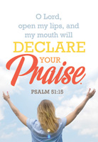 Church Bulletin Program photograph image  of woman with arms upraised to the clouds and sky and with Scripture verse: O Lord, open my lips, and my mouth will declare your praise. Psalm 51:15
