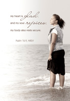 Church Bulletin Program photograph image of young woman with eyes closed standing in shallow waves and with Scripture verse: My heart is glad, and my soul rejoices, my body also rests secure. Psalm 16:9, NRSV