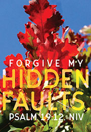 Church Art Bulletin Cover photo of Autumn leaves with Scripture verse Forgive My Hidden Faults Psalm 19:12