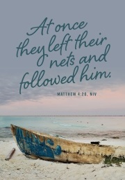 Church bulletin cover art photo image of a fishing boat with the caption from Matthew 4:20