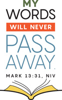 Clip-Art Image of open Bible with Mark 13:31, NIV caption MY WORDS WILL NEVER PASS AWAY