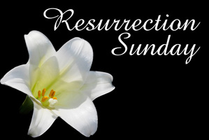 Christian Easter Photo of Lily and Resurrection Sunday caption