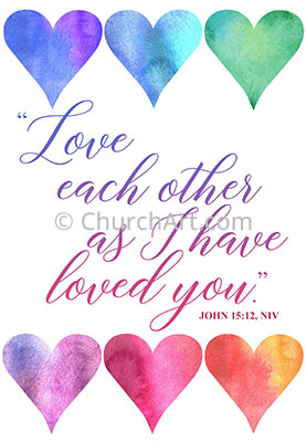 Church Bulletin Covers Image illustration of hearts and Scripture verse Love each other as I have loved you. John 15:12, NIV