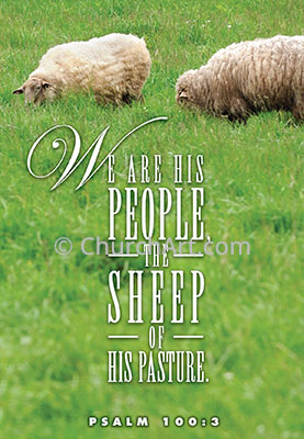 Template for Church Bulletin Covers  photo of two sheep grazing in a field with Scripture verse We are his people, the sheep of his pasture. Psalm 100:3