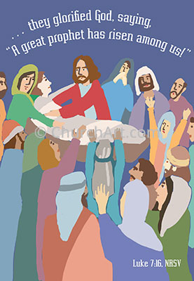Church Bulletin Covers  illustration of Jesus raising a man from the dead as his disciples and a crowd of people watch. Scripture verse They glorified God, saying, a great prophet has risen among us! Luke 7:16, NRSV