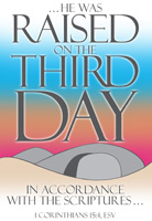 Easter Bulletin Cover with He Was Raised on the Third Day 1 Corinthians 15:4 caption